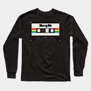 MercyMe / Cassette Tape Style Long Sleeve T-Shirt